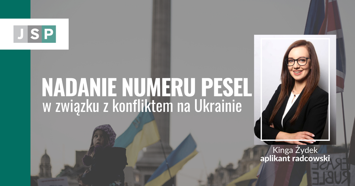 Nadanie numeru PESEL w związku z konfliktem na Ukrainie